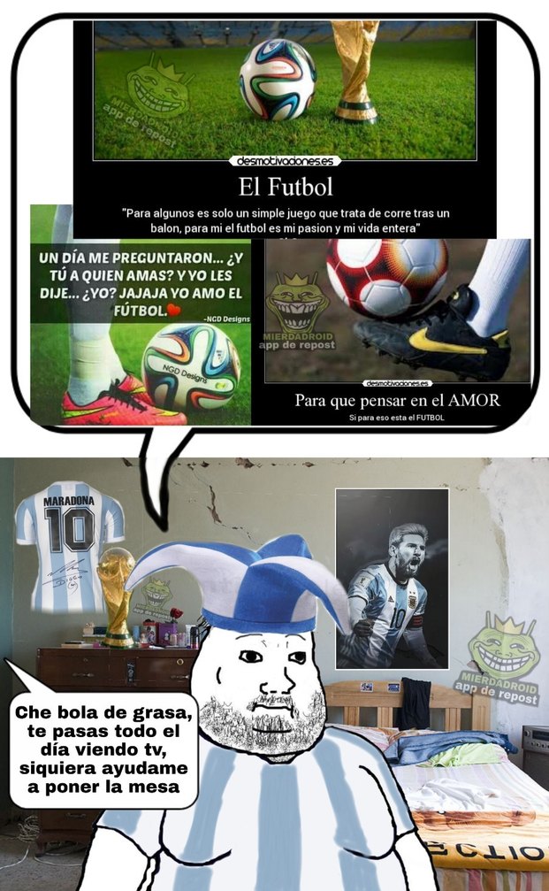 """Amor el futbol"""  atte el gordo termotanque - meme