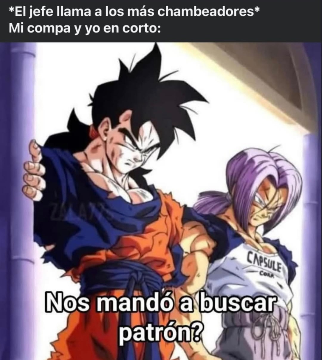 El jefe llama a los cracks y tú fingiendo que eres uno - meme