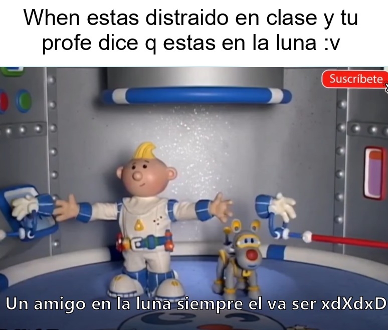 Mirando musarañas y tu mirando memes en clase :v