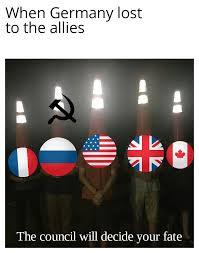 The council will decide your fate WW2 - meme