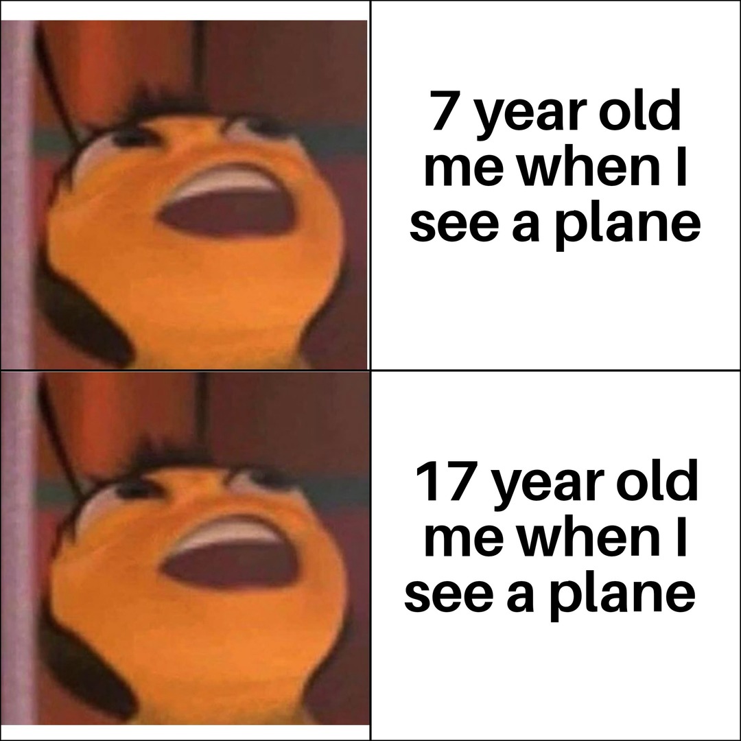 When I see a plane - meme