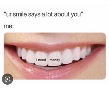 i do need money - meme