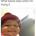 Mmmm bacon arghhh