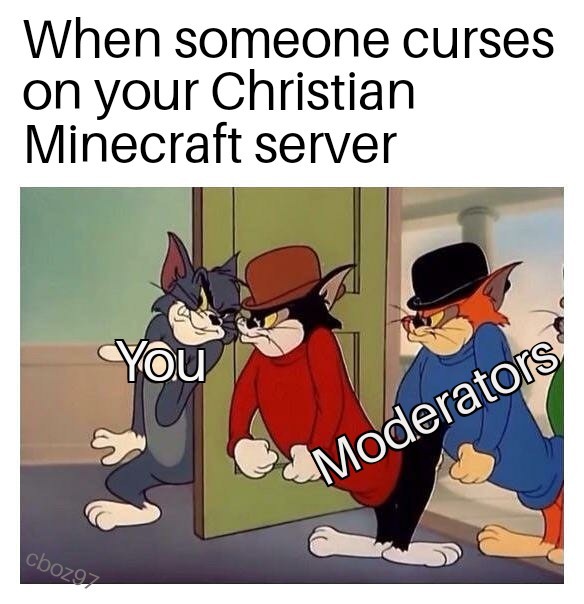 Christian Minecraft server... - meme