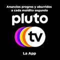 lo que pasa es que La experiencia que tuve con Pluto TV fue una total mrd, Solo es puro anuncio y no te deja continuar con la serie o la película. Aguante Cuevana y Pelisplus!