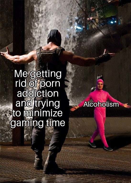 Addictions - meme
