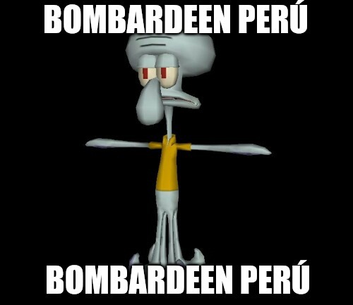 Bombardeen Perú - meme