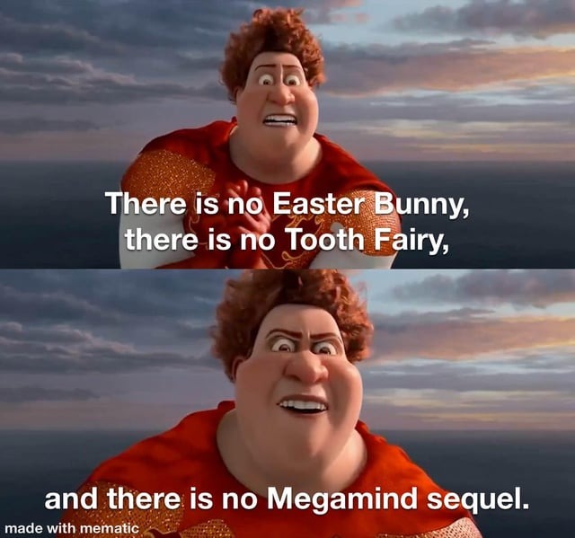 There is no Megamind sequel - meme