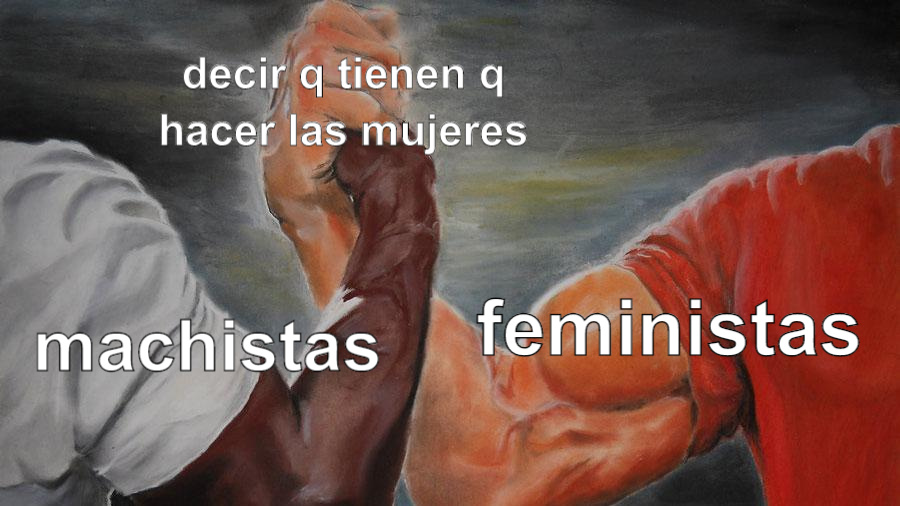 FEMINISMO - meme