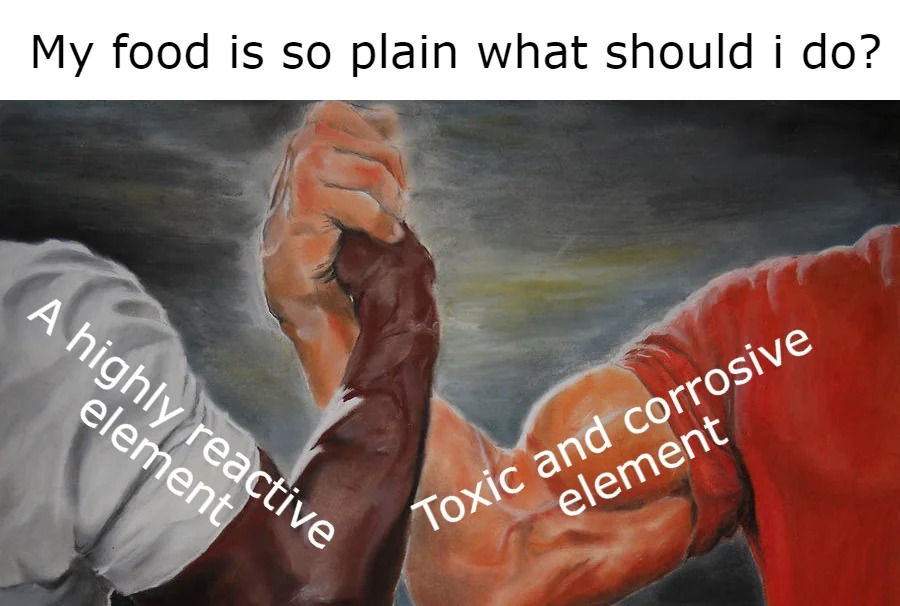 My food is so plain what should i do? - meme