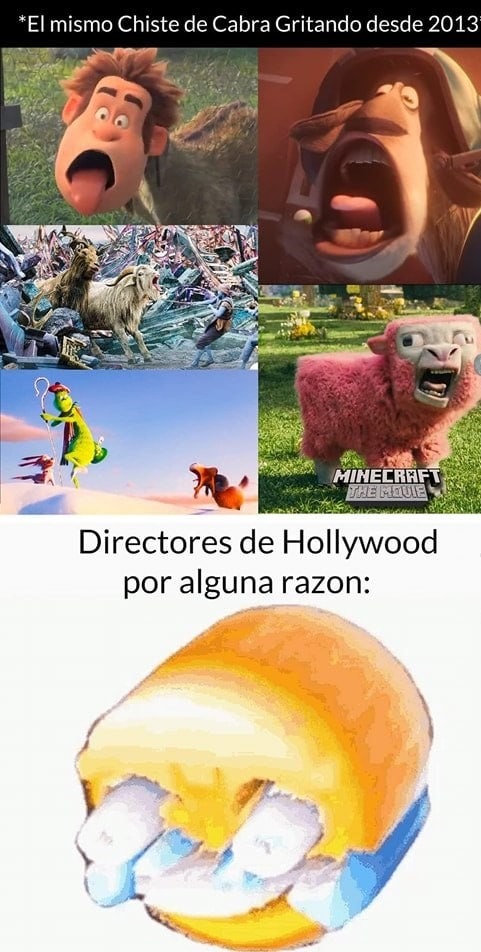 Las cabras gritando en hollywood pegaron tarde y fuerte - meme