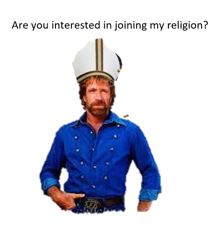 Do You want to join my religion? - meme