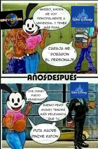 Contexto: Cuando Disney en sus inicios aún no era los grandes, Tenían un personaje llamado "Oswald The Lucky Rabbit" que era la predecesora de Mickey Mouse, pero Lamentablemente Universal (quien distribuía los cortos) se robo el personaje - meme
