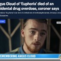 Angus Cloud died of a drug overdose
