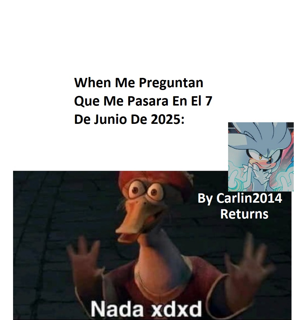 No Se Porque Jakob Me Anda Diciendo ´´7 De Junio De 2025´´´ Cuando En Realidad No Me Pasara Nada En Ese Dia - meme