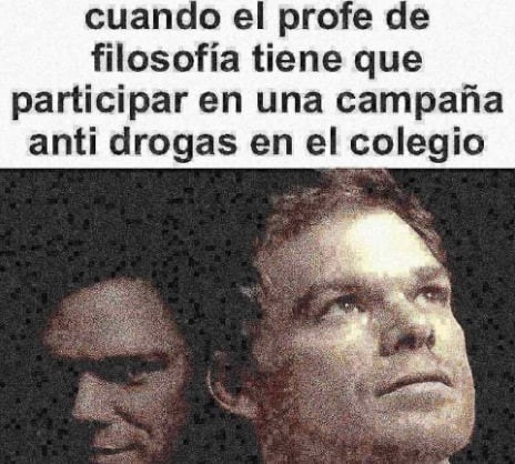 Profe y su doble vida - meme