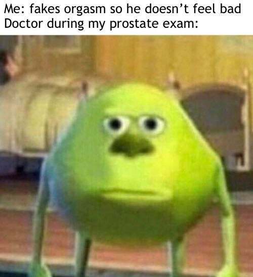 Prostate intensifies - meme