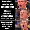 Me looking at the new Steam Deck