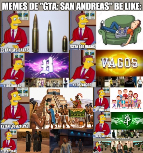 Contexto: Esta imagen muestra un concepto de los memes de GTA: San Andreas según los fans. Subiré los memes por separado.