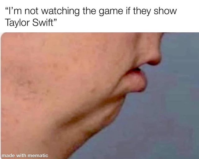 Taylor Swift fans watching the super bowl - meme