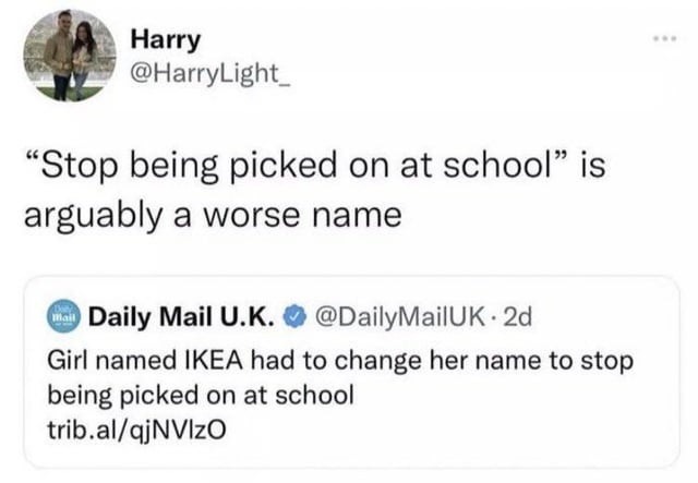 Girl named IKEA bullied into changing it. Assembly required. - meme