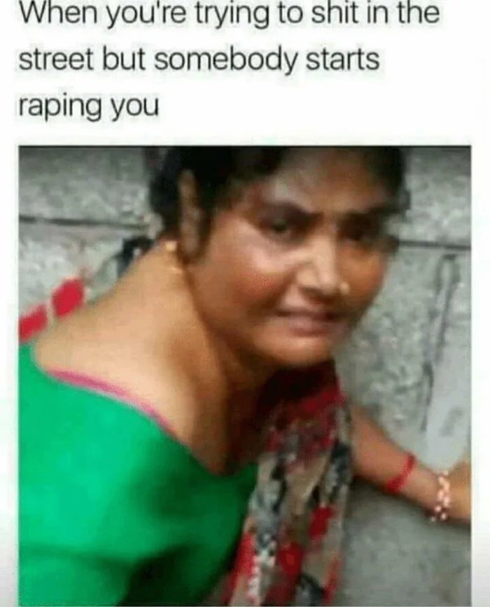 Normal day in Indian be like - meme