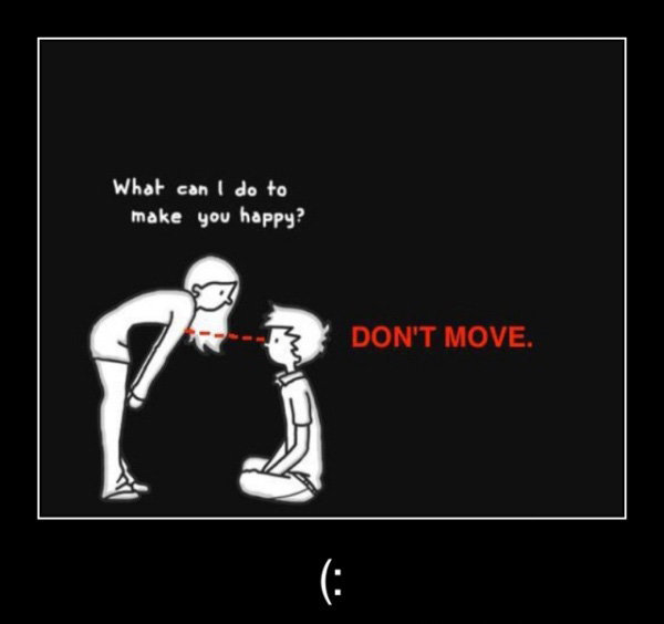 Don't move. - meme