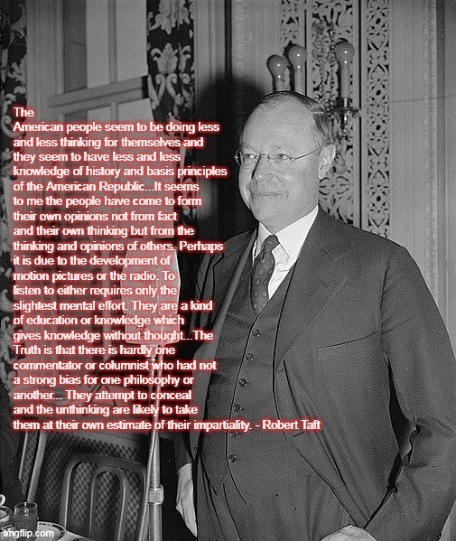 Taft on the Media and the American People - meme