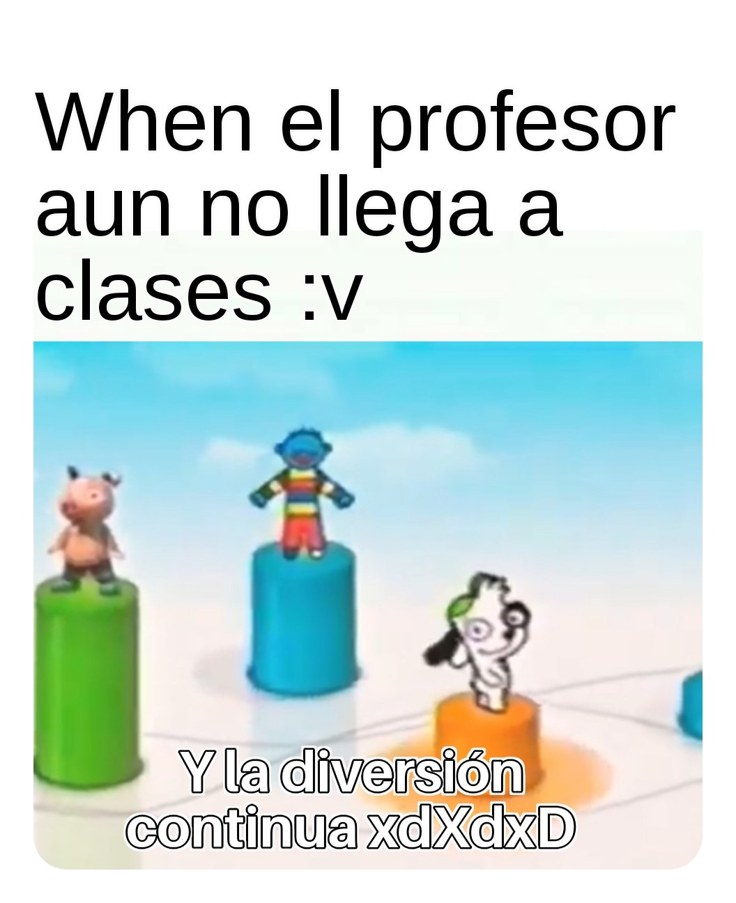 Y la fiesta empieza .. - meme