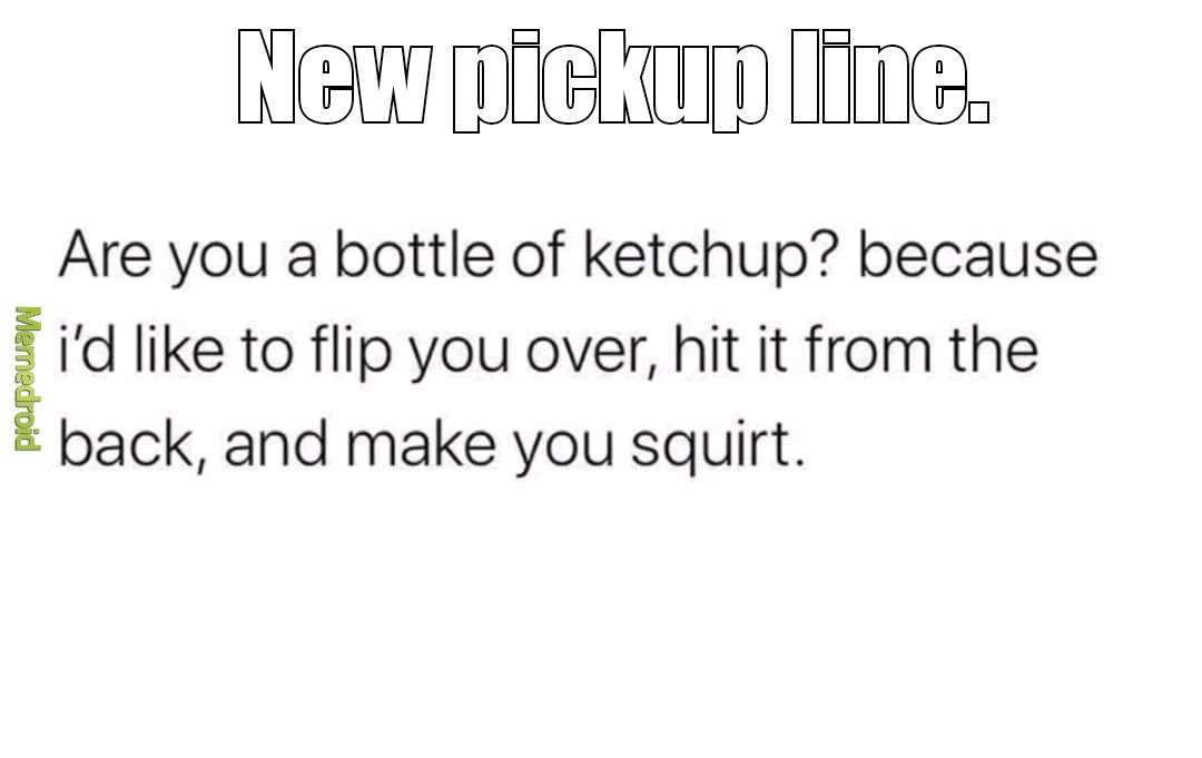New pickup line - meme