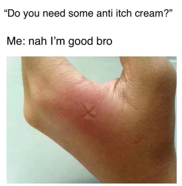 Anti itch cream - meme