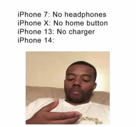 iPhone 14 Memes: The best reactions and jokes about the new iPhone - The  Memedroid Blog