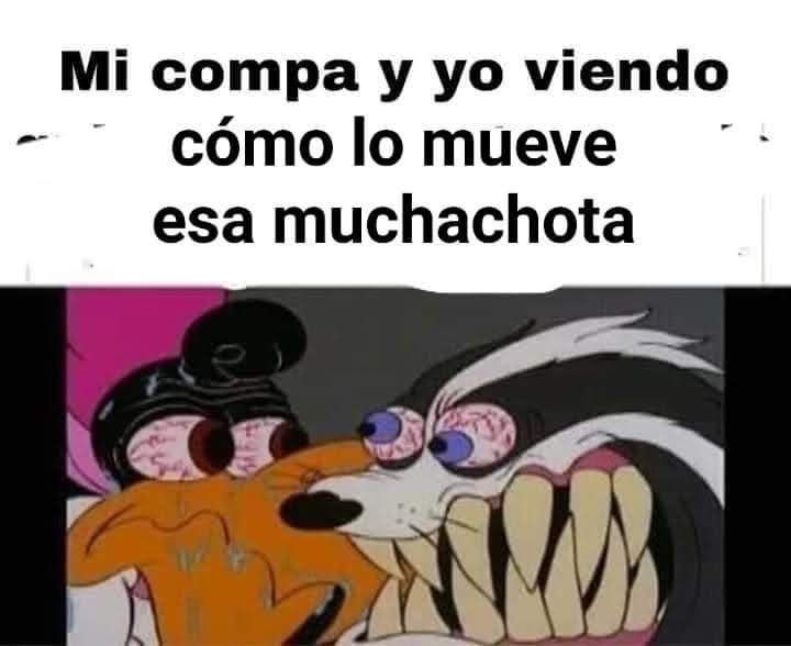 Yo vigilando al mati para que no se ligue a la de kinder - meme