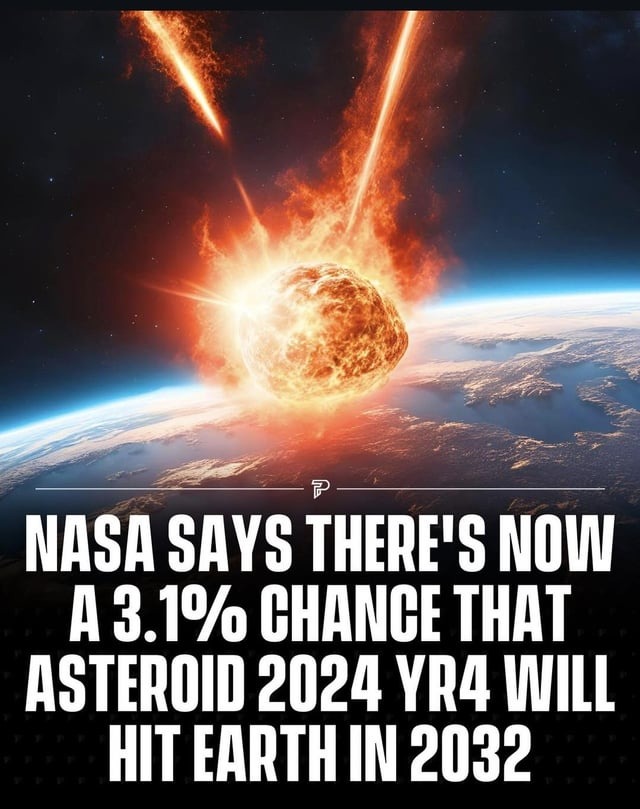 Asteroid YR4 will hit earth in 2032 - meme