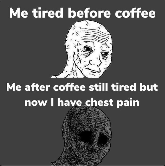 after coffee - meme