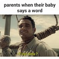 parents when their baby says a word