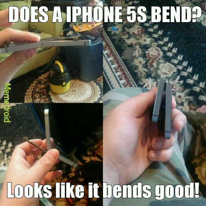 Iphones suck and bending them is fun - meme