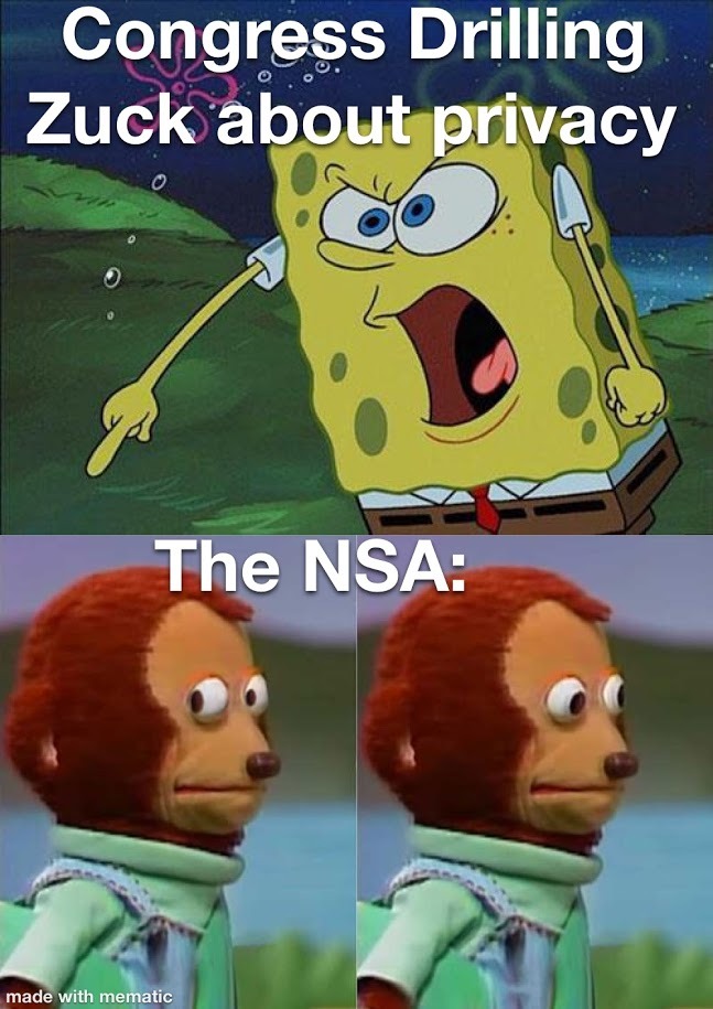 NSA be like - meme