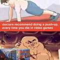 Doctors recommend doing a push-up every time you die in video games