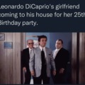 Dicaprio's girlfriend 25th birthday party
