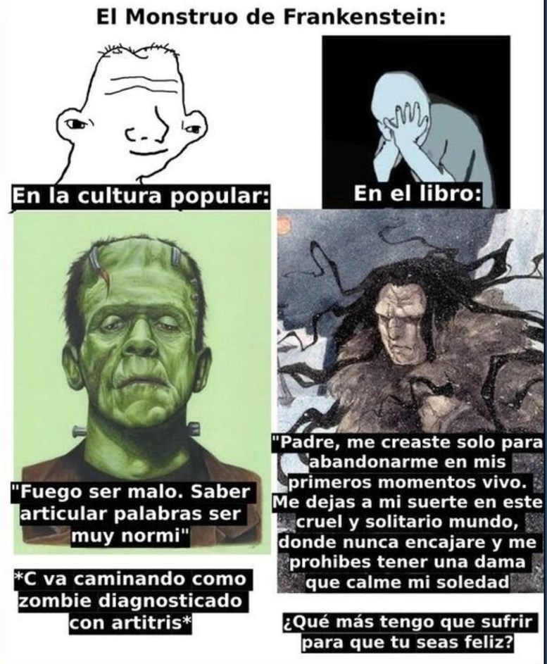 El Monstruo de Frankenstein tenía más sentimientos que tu ex - meme
