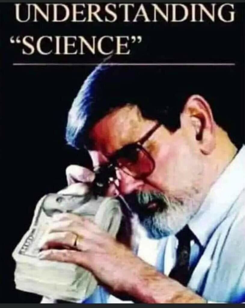 Just trust the science you anti-science bigots. - meme