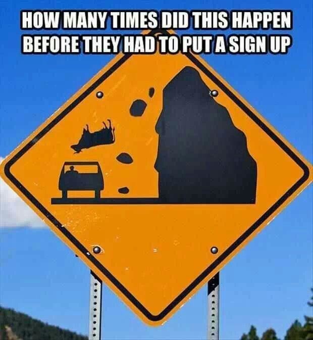 They had to make a sign because someone did it way too many times - meme