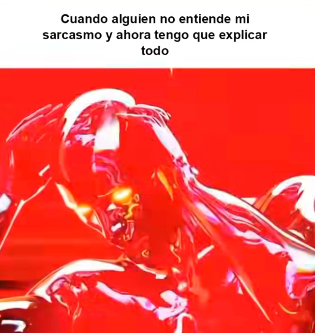 Cuando nadie capta mi sarcasmo y ahora tengo que dar clase - meme
