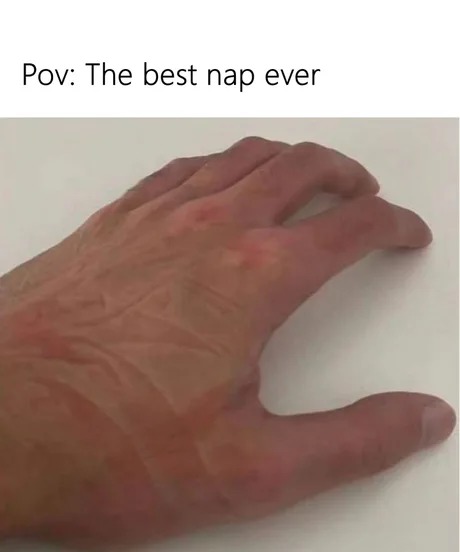 best nap ever - meme