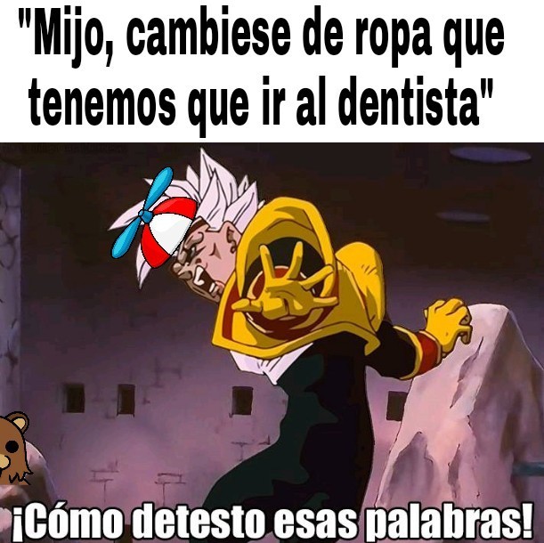 El dentista es lo peor - meme