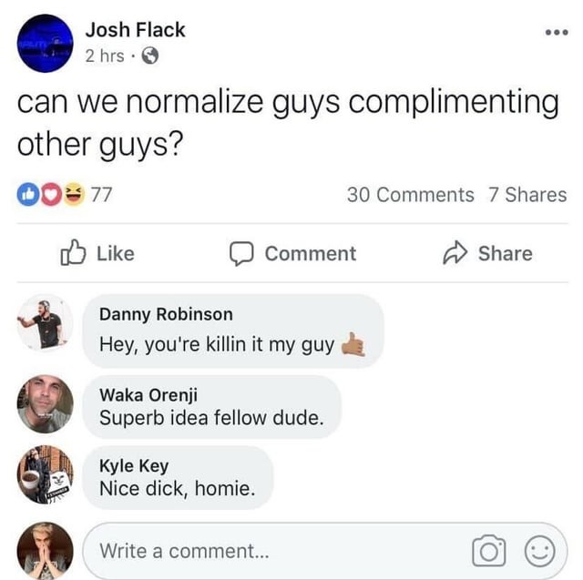 funny guy to guy compliment