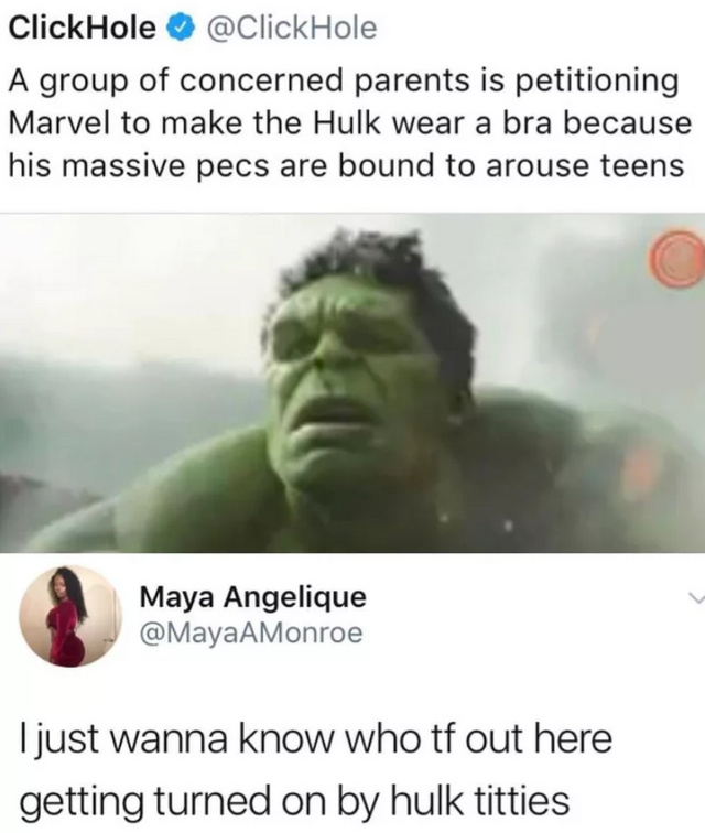 Who's getting turned on by Hulk titties? - meme