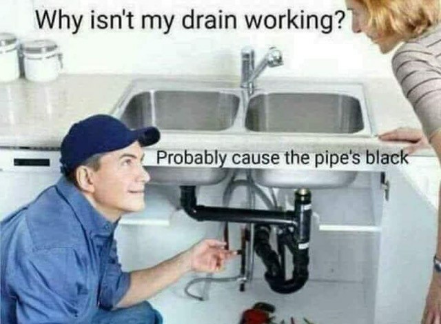 Racist plumbing - meme