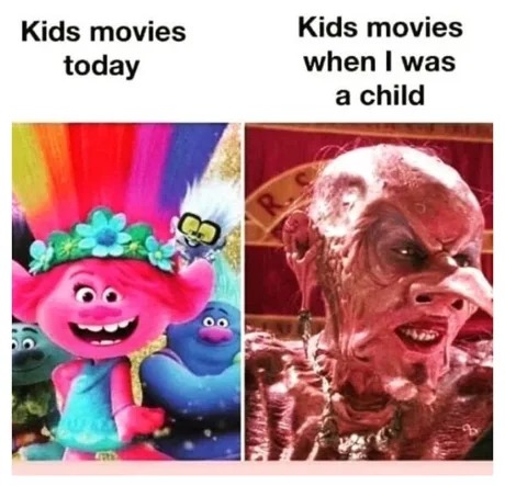 Kid movies then and now - meme